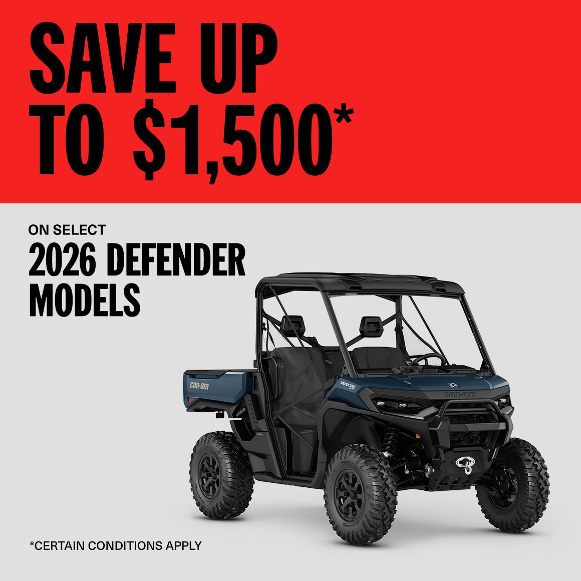 Save up to $1500 on select 2026 side-by-side Defender models